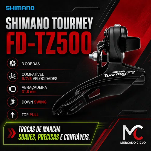 Câmbio Dianteiro Shimano Tourney FD-TZ500 Top Pull 3x6/7/8 Velocidades 31,8mm