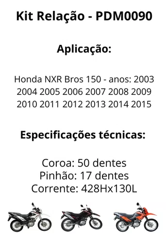 Kit Relação Bros 150 2003-2015 Coroa 50 Pinhão 17 Corrente