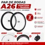 Kit Roda Dianteira e Traseira A26 Alumínio Natural Pneu+Câmara